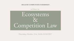 Οικοσυστήματα &amp; Δίκαιο του Ανταγωνισμού
